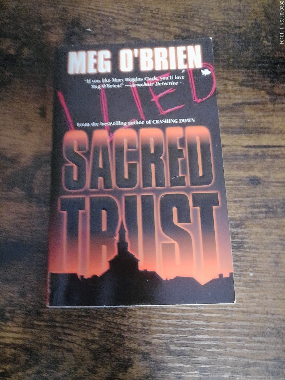 Sacred Trust by Meg O'Brien